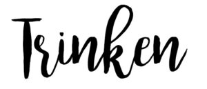 Trinken